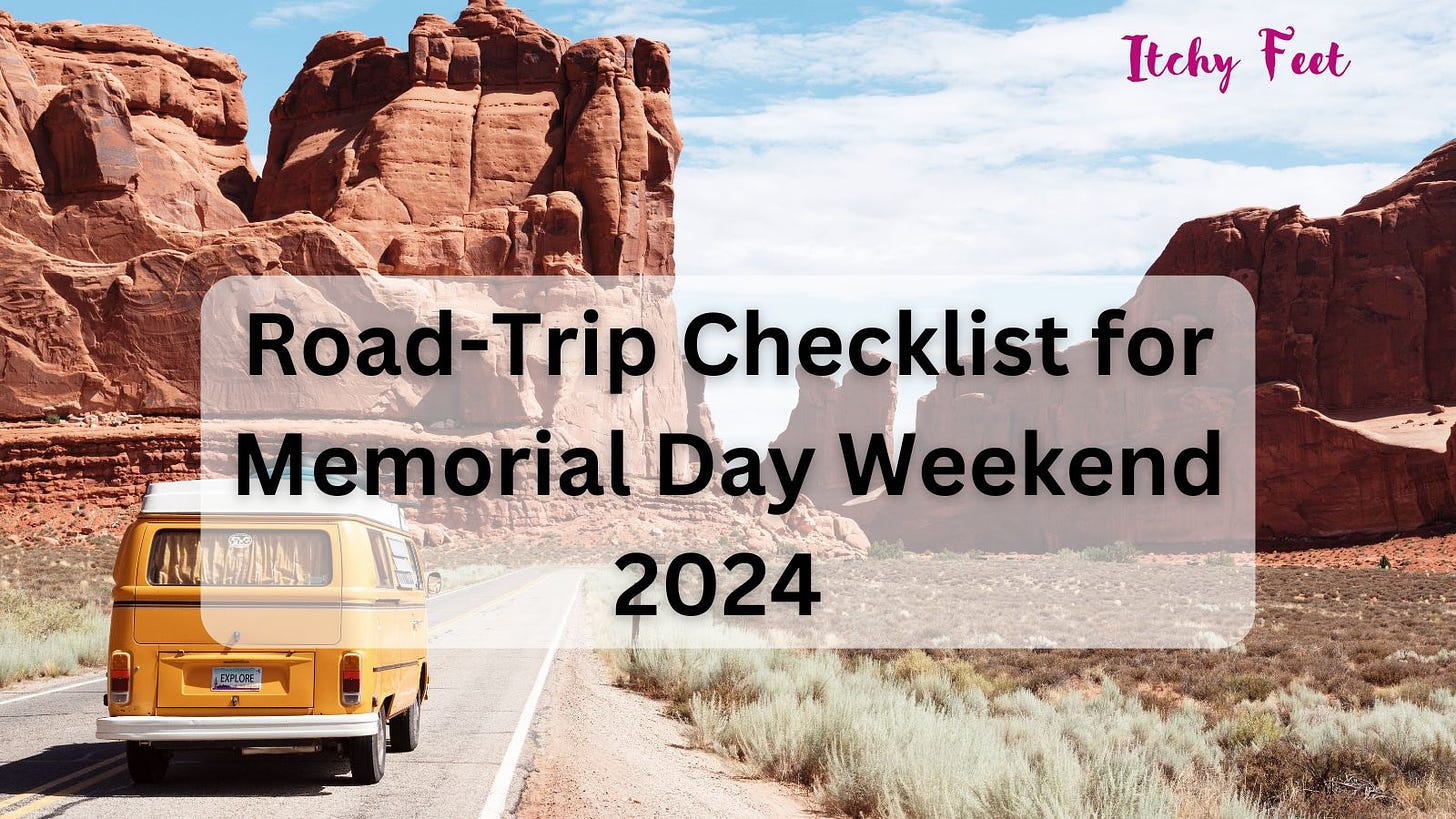 Road-Trip Checklist for Memorial Day Weekend 2024