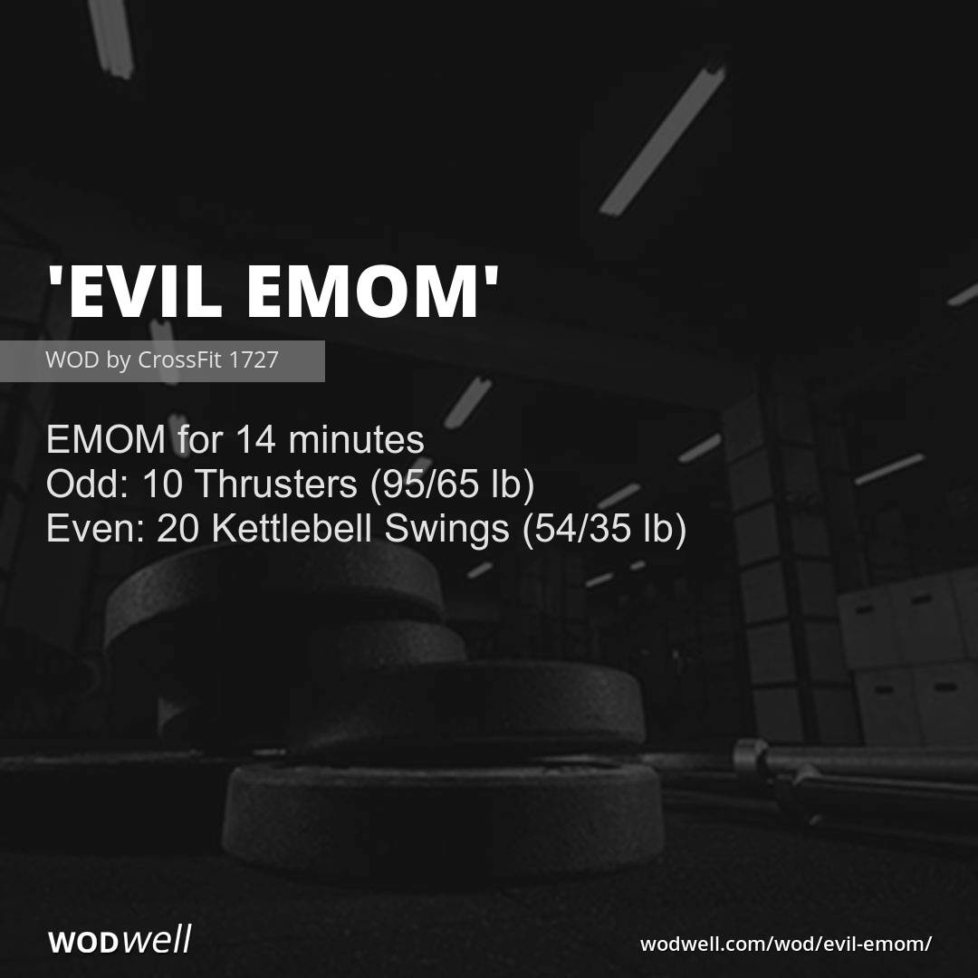 Evil EMOM” WOD