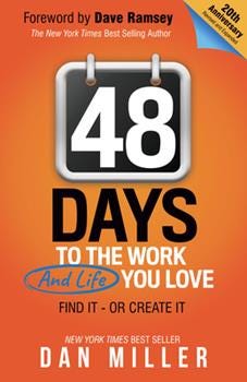 Hardcover 48 Days: To the Work You Love Book