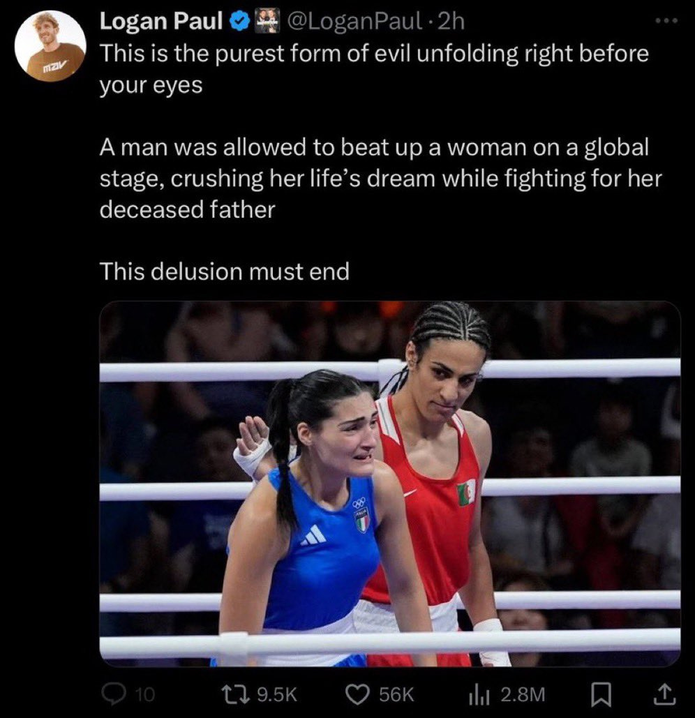 Logan Paul's tweet with a photo of Angela Carini and Imane Khelif: "This is the purest form of evil unforlding right before your eyes. A man was allowed to beat up a woman on a global stage, crushing her life's dream while fighting for her deceased father. This delusion must end."