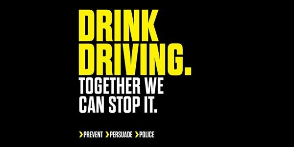 Drink Driving - together we can stop it. Prevent. Persuade. Police.