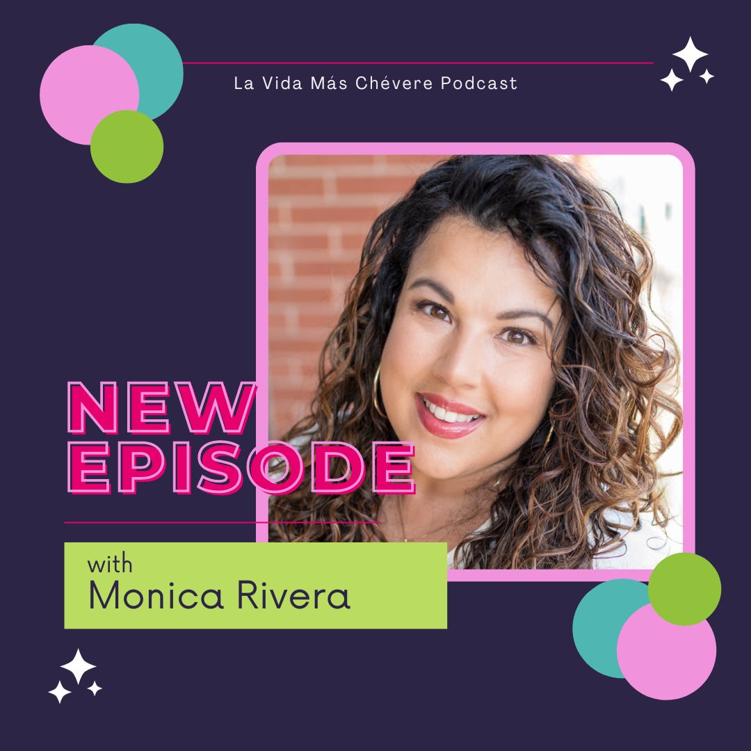 New episode of La Vida Más Chévere featuring guest Monica Rivera
