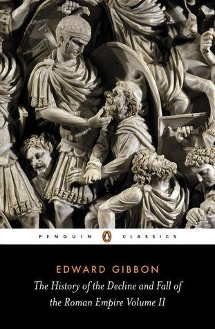 The History of the Decline and Fall of the Roman Empire Volum... by Edward Gibbon