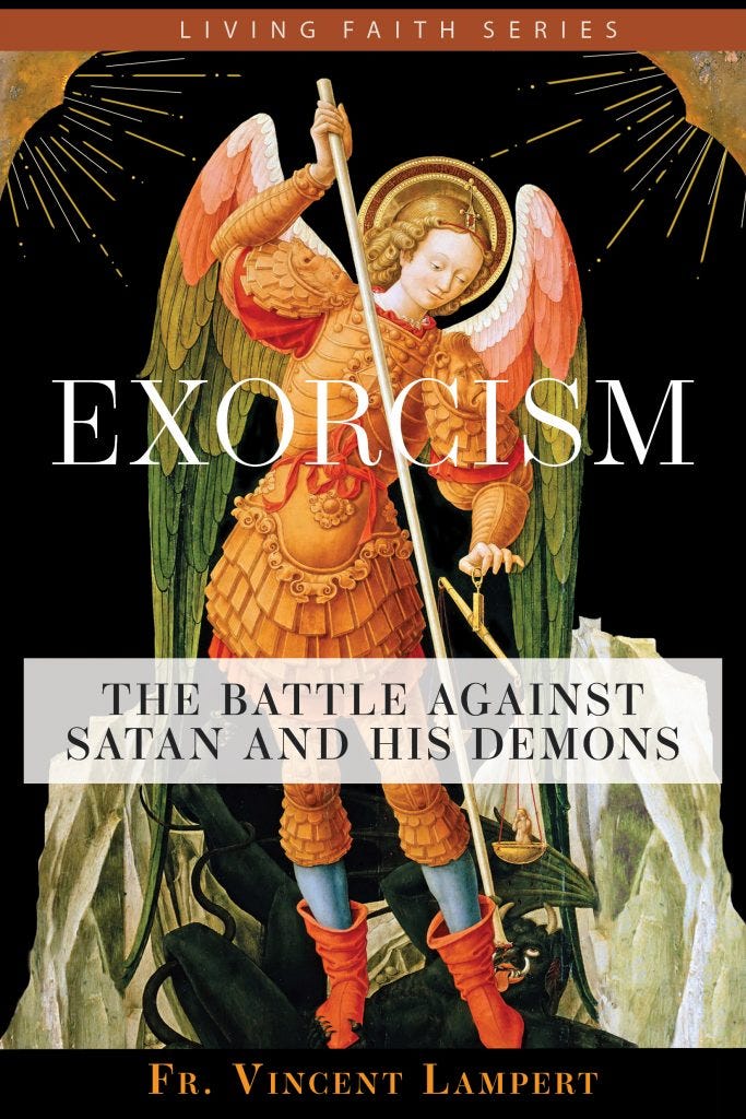 Exorcism” Book a Powerful and Well-Reasoned Read on Why We Should Choose  Good Over Evil – Reading Catholic