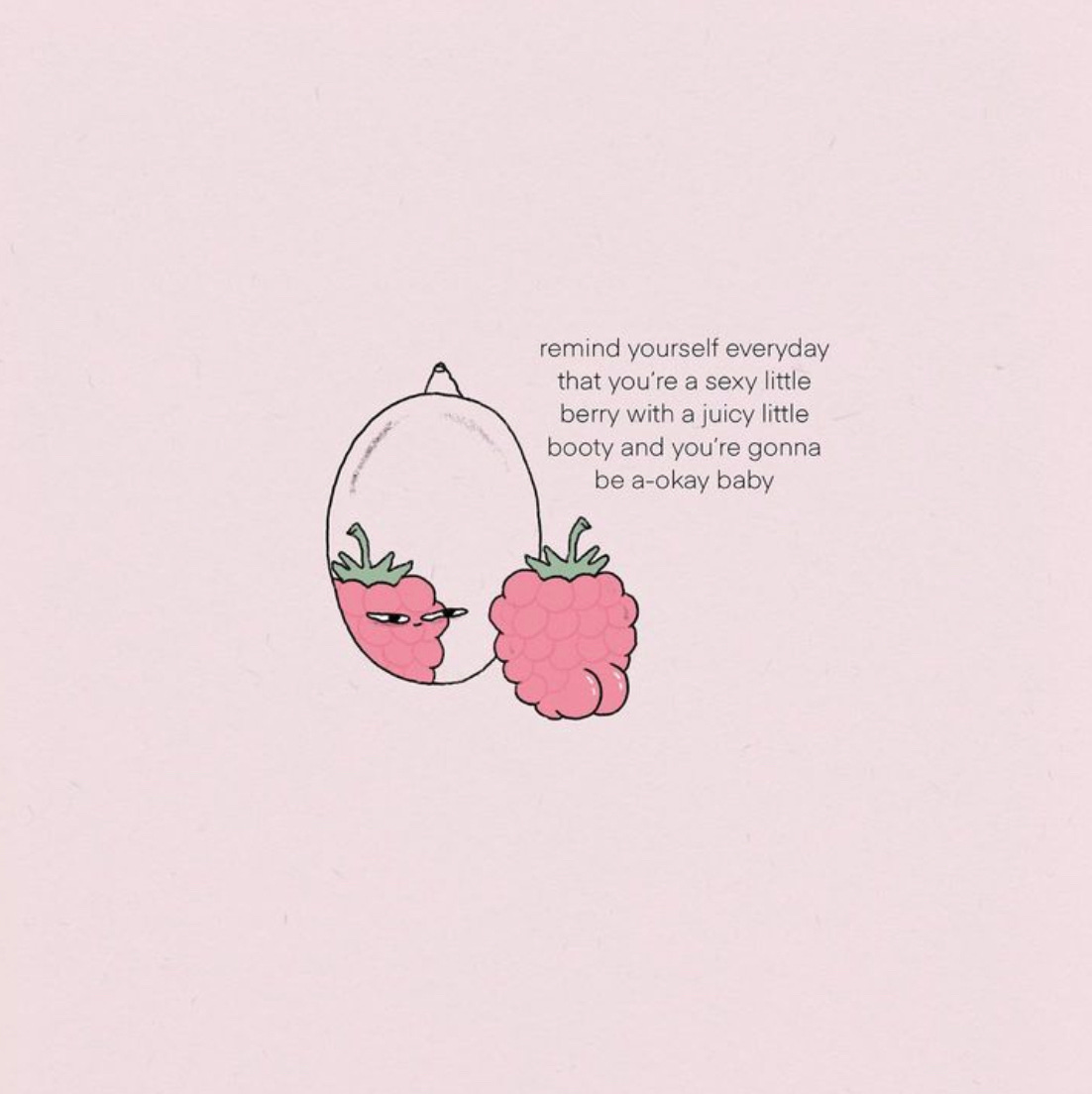 Illustration of a berry looking in the mirror giving itself positive affirmations