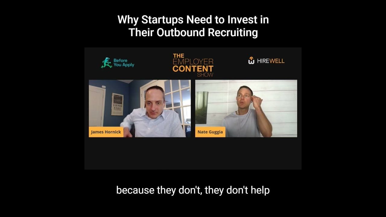 Why Startups Need to Invest More in Their Outbound Recruiting