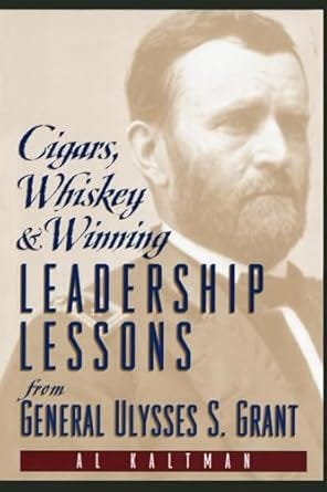 Book Cover Cigars, Whiskey & Winning Leadership Lessons by Al Kaltman