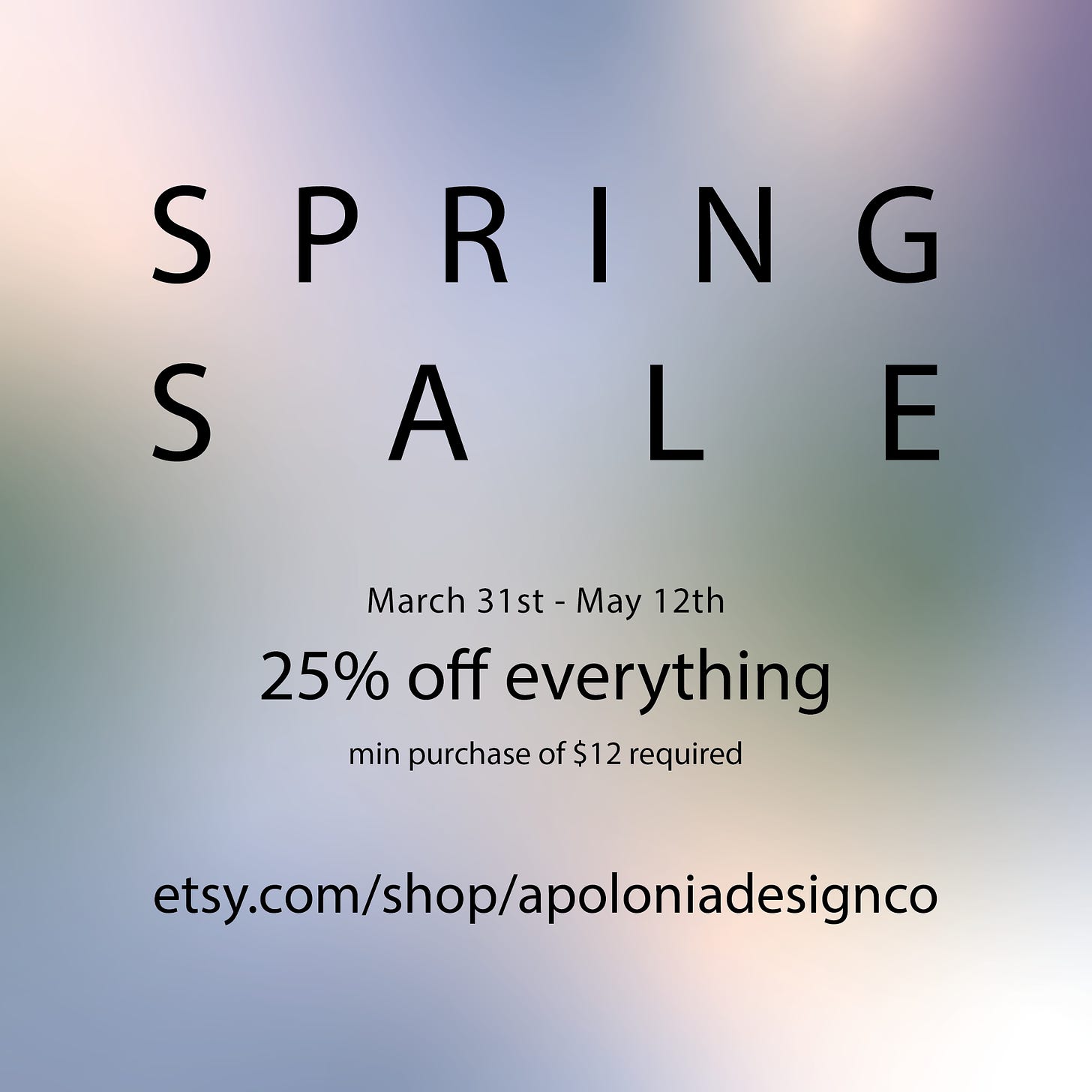 Graphic reading Spring Sale 25% off everything with minimum purchase of $20 on a gradient blue background.