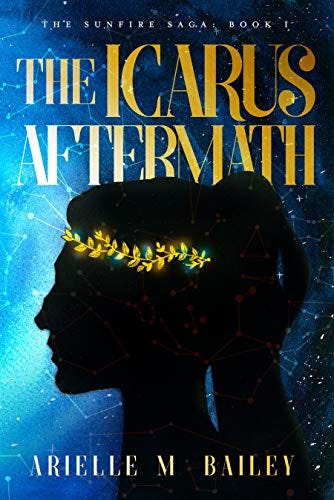 The Icarus Aftermath by Arielle M. Bailey book cover