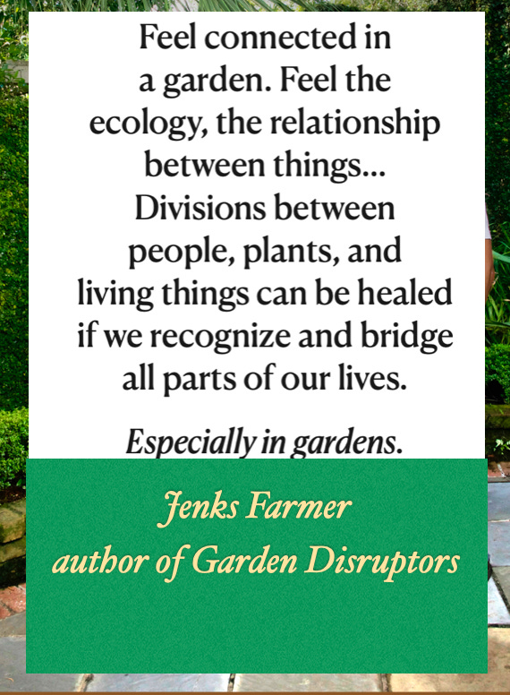 garden philosophy quote about social Justice 