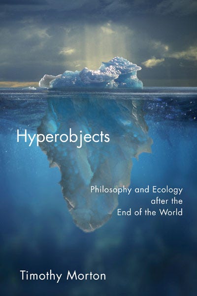 Hyperobjects — University of Minnesota Press