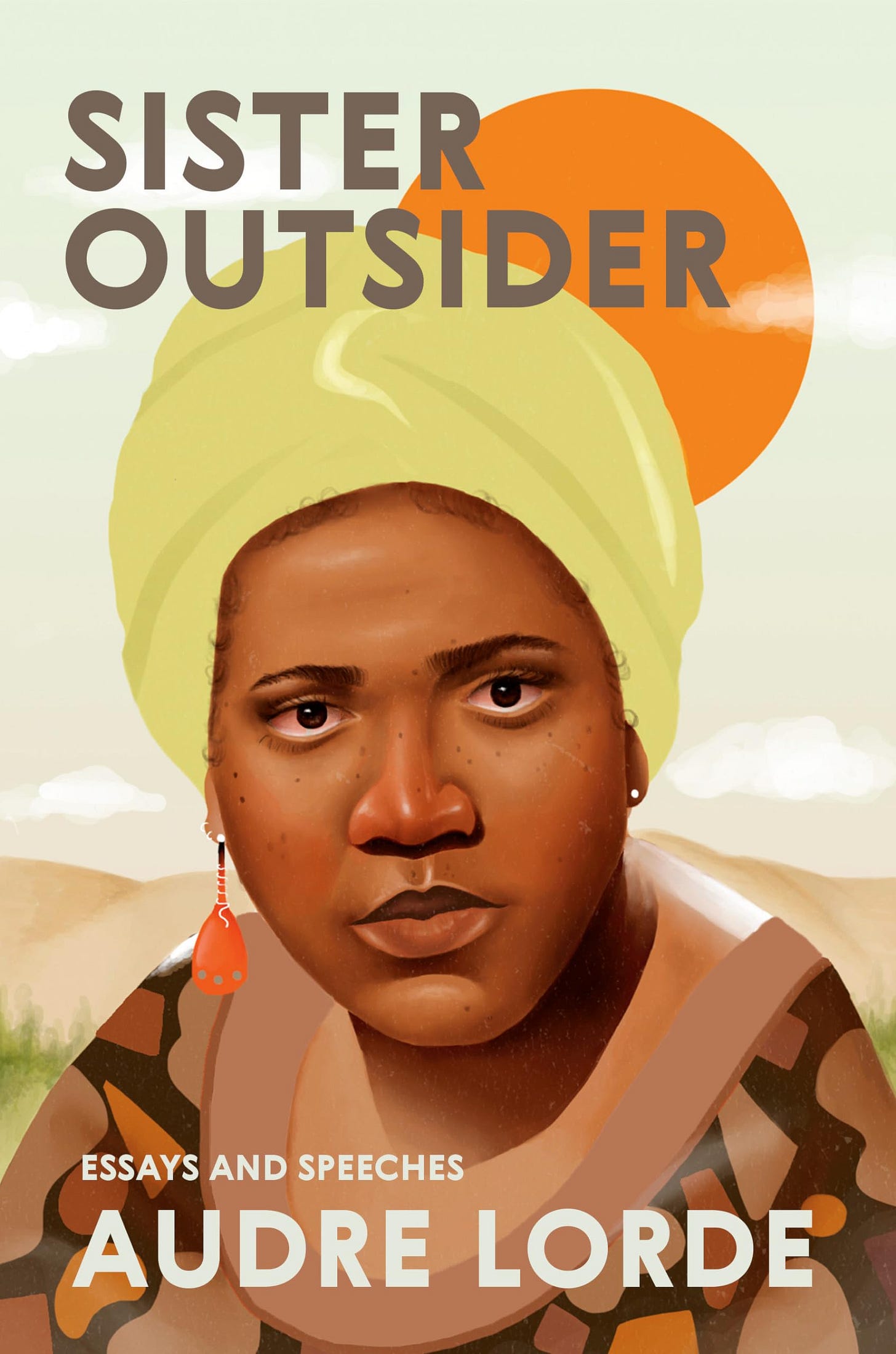 Sister Outsider: Essays and Speeches: Lorde, Audre, Clarke, Cheryl:  9781580911863: Amazon.com: Books