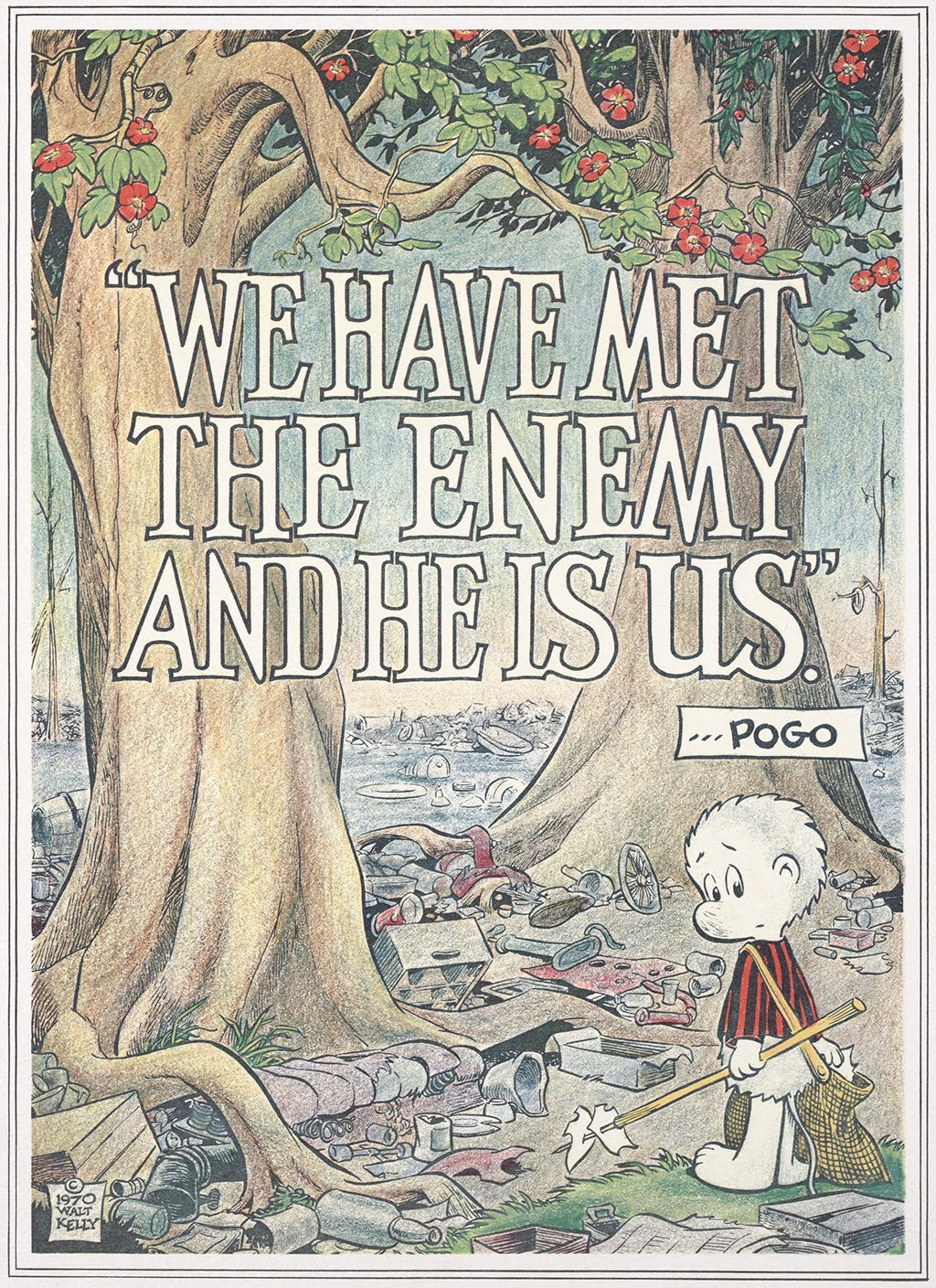 Caption: "We have met the enemy and he is us."