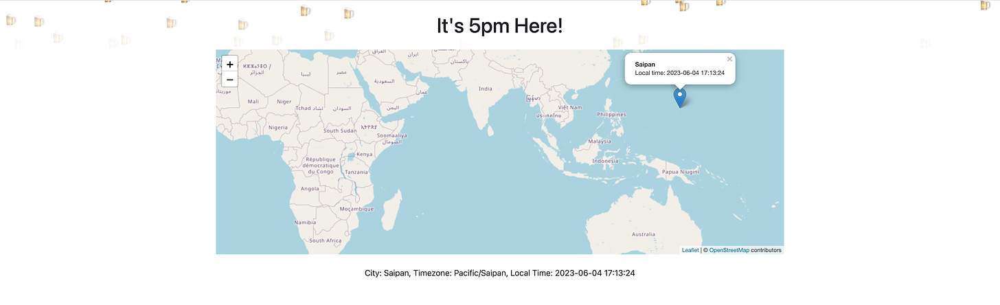 It's 5pm Here! Saipan Local time: 2023-06-04 17:13:24 × + − Leaflet | © OpenStreetMap contributors City: Saipan, Timezone: Pacific/Saipan, Local Time: 2023-06-04 17:13:24