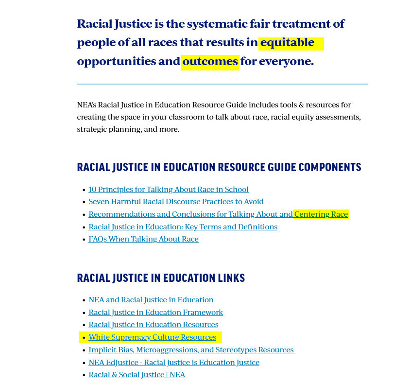 Text from the NEA website with the patently false slogan: Racial Justice is the systematic fair treatment of people of all races that results in equitable opportunities and outcomes for everyone.