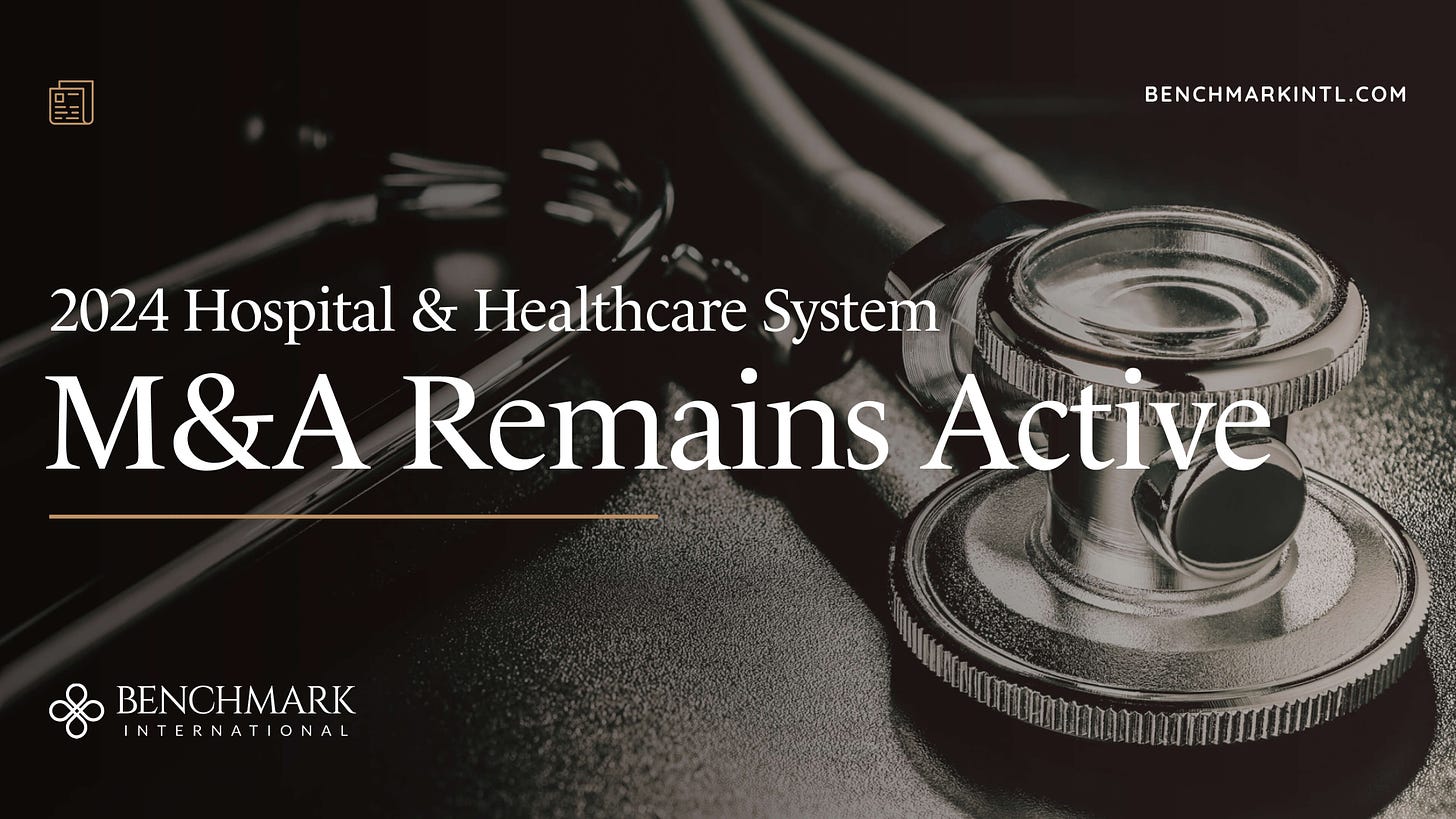 Benchmark International Releases Insights on 2024 Hospital and Health System M&A Landscape