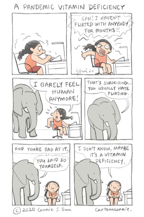A Pandemic Vitamin Deficiency, comic by cartoonconnie comic strip, humor, flirting, pandemic diary, sketchbook, comics, illustration, connie sun, cartoonconnie