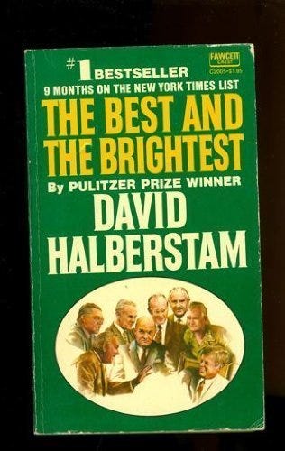 The Best and the Brightest [Book]