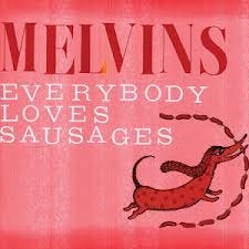 Melvins Sausages