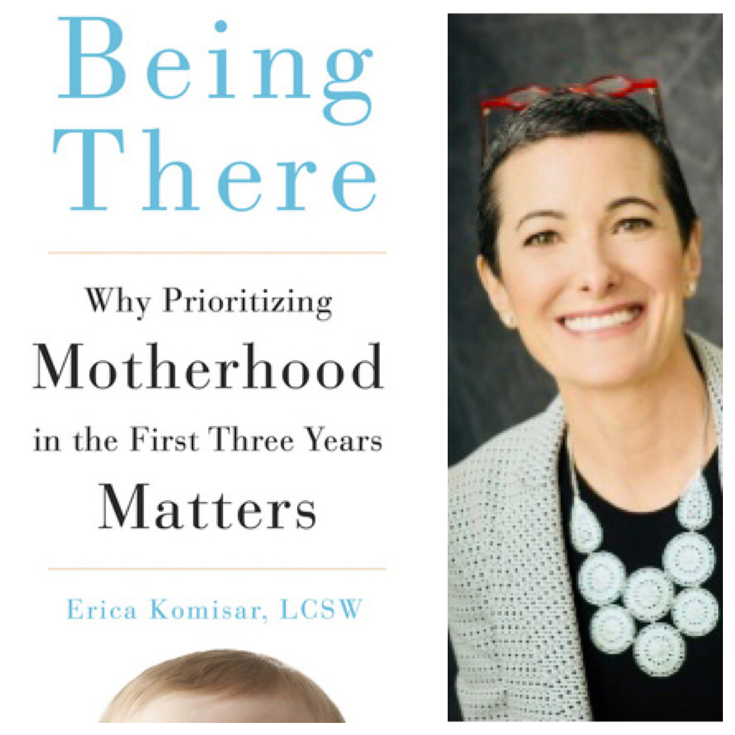 The Incontrovertible Nature of Motherhood - Erica Komisar — Jennifer Grayson
