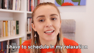 Hannah saying "I have to schedule in my relaxation."