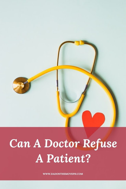 Can a doctor refuse a patient?