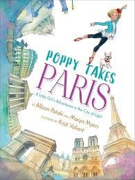 Poppy Takes Paris: A Little Girl's ...