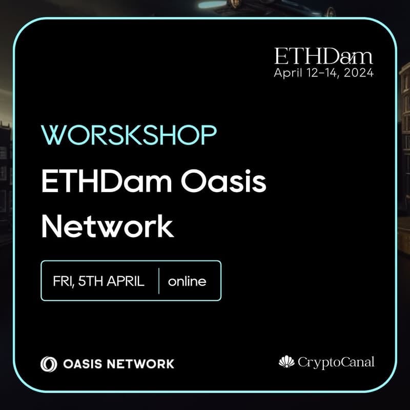 Cover Image for ETHDam - Oasis Workshop