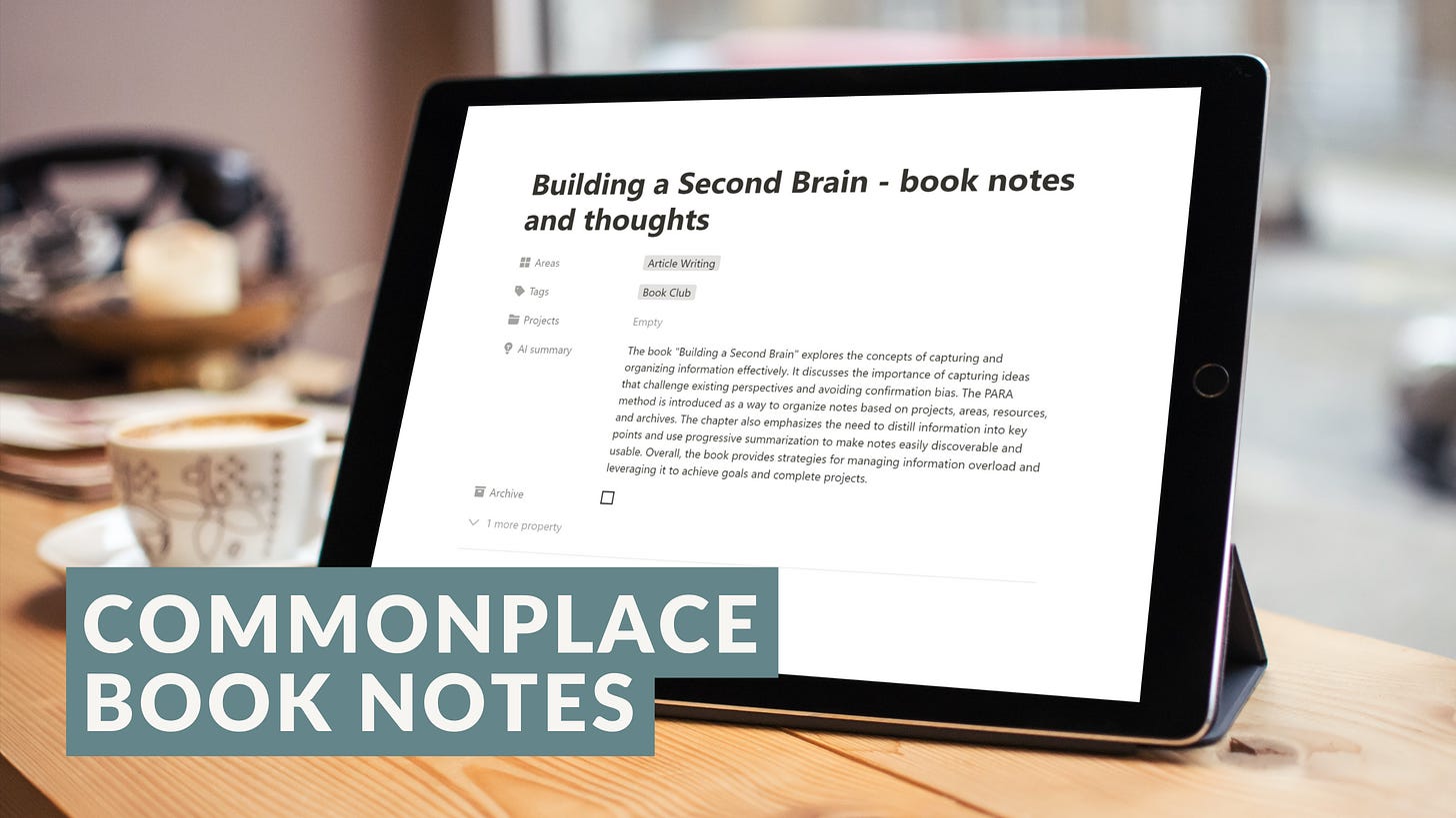 Commonplace book in Notion - my notes from listening to Building a Second Brain by Tiago Forte