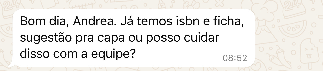 Bom dia, Andrea. Já temos ISBN e ficha. Sugestão pra capa ou posso cuidar disso com a equipe?