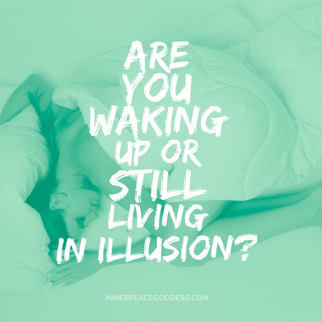 Are you waking up or still living in illusion? | Routine quotes ...