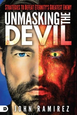 Unmasking the Devil: Strategies to Defeat Eternity's Greatest Enemy ...