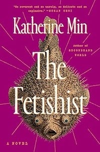 The Fetishist by Katherine Min book cover