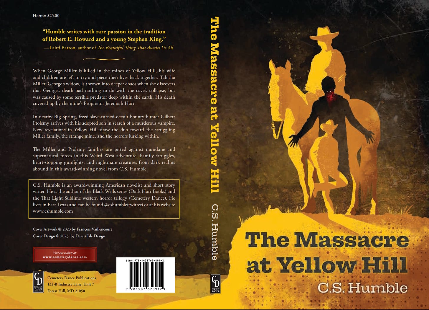 Cemetery Dance Ebooks & Paperbacks on Twitter: "#CoverReveal - THE MASSACRE  AT YELLOW HILL, by @CSHumble! “Humble writes with rare passion in the  tradition of Robert E. Howard and a young Stephen