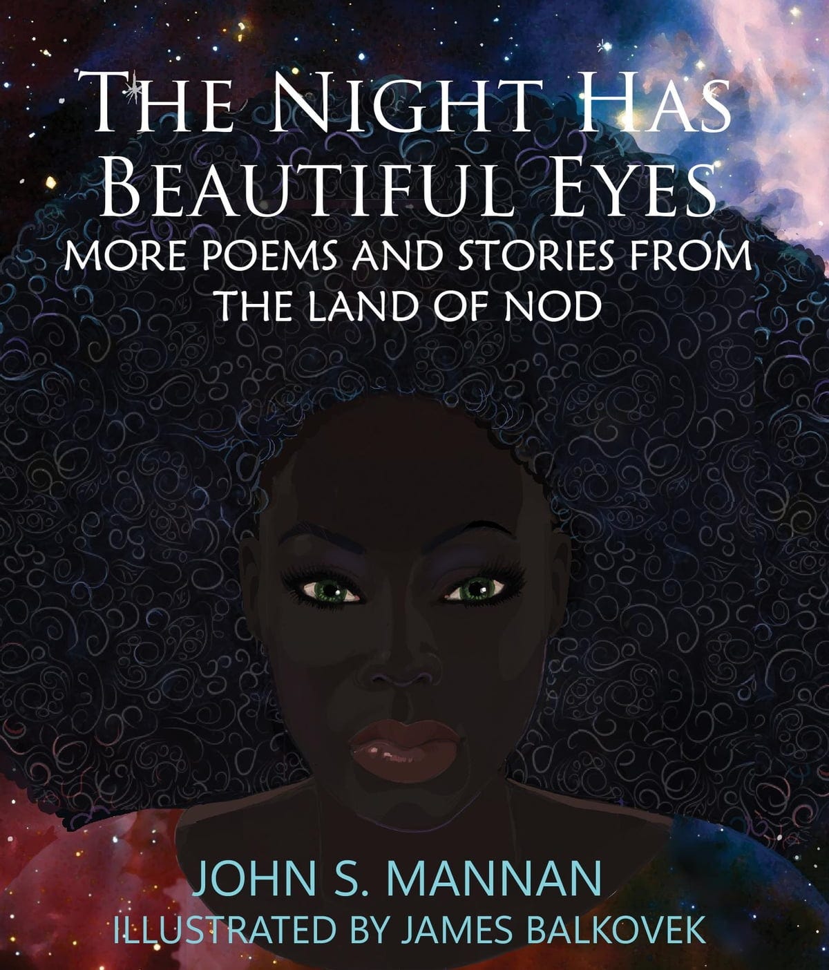 The Night Has Beautiful Eyes eBook by Dr. John "Satchmo" Mannan - EPUB |  Rakuten Kobo United States