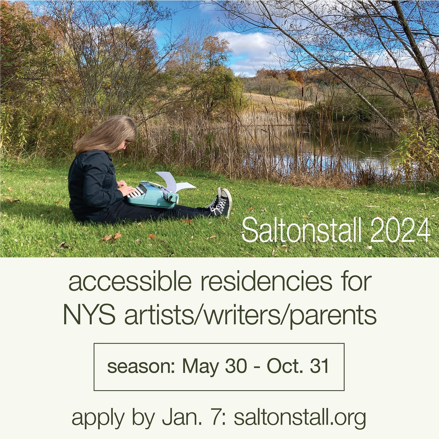 A femme person is sitting on grass near a pond with a typewriter in her lap. Text calls for applications for a residency program.
