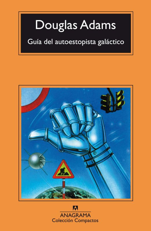 Guía del autoestopista galáctico. ADAMS DOUGLAS. Libro en papel ...