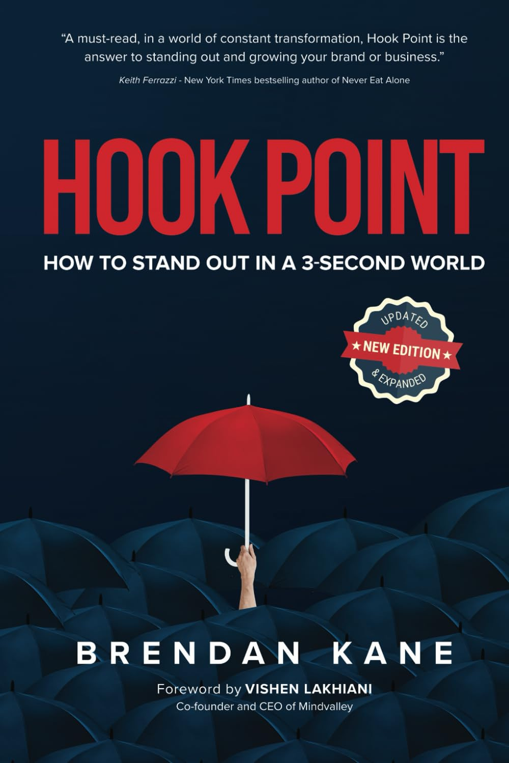 Hook Point: How to Stand Out in a 3-Second World
