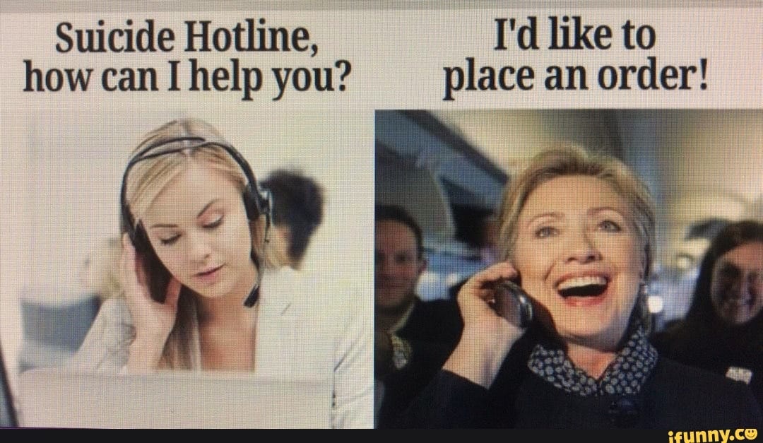 Suicide Hotline, I'd like to how can I help you? place an order! - iFunny  Brazil