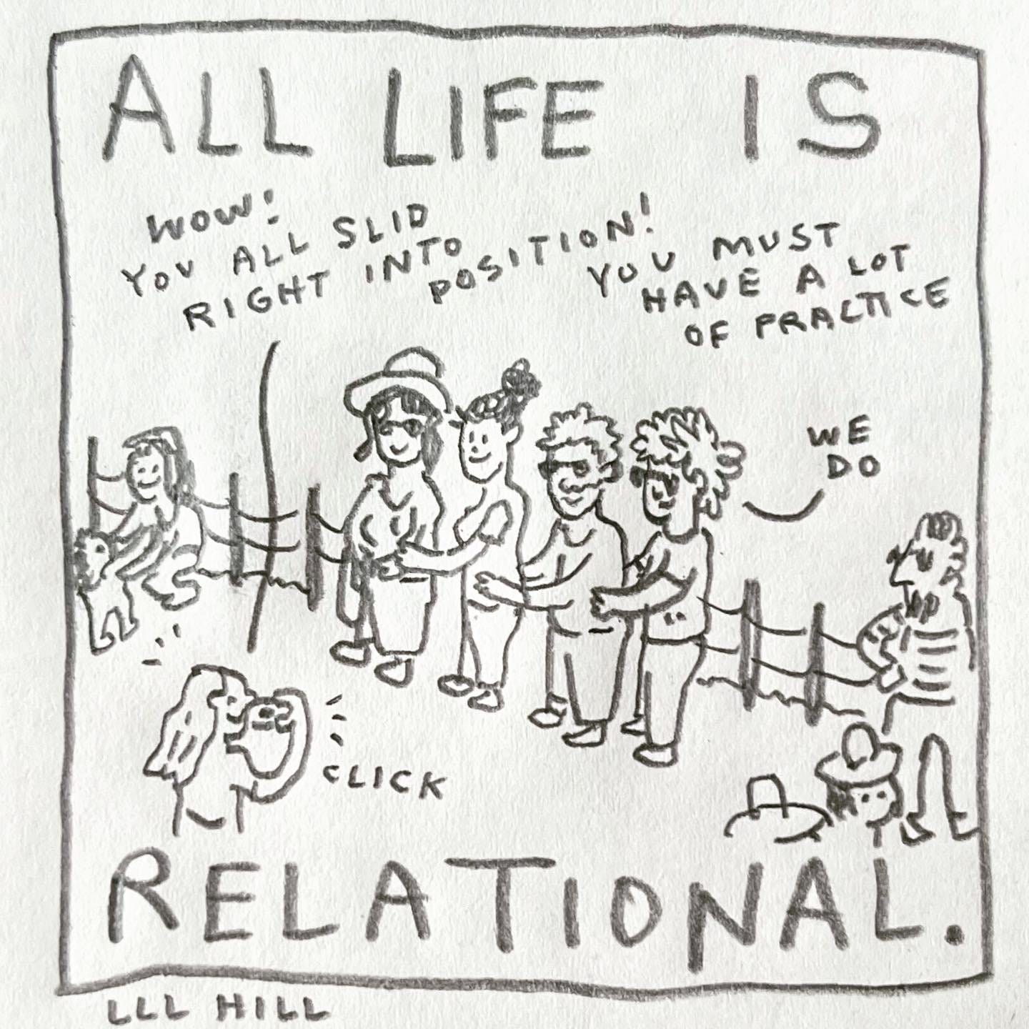 Panel 6: all life is relational. Lark, the couple, and a woman with hat and sunglasses holding a bag all smile for the camera, in a line with hands on the hips of the person in front of them, like a prom photo. The woman takes a picture and says, “Wow! You all slid right into position! You must have a lot of practice" Lark says "we do"