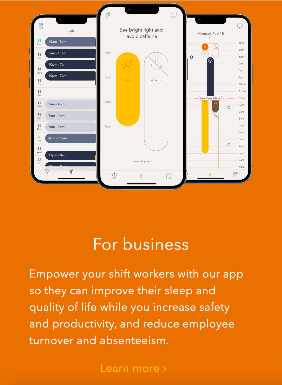 Timeshifter ad copy. It features three images of the app on an orange background with the text "For business. Empower your shift workers with our app so they can improve their sleep and quality of life while you increase safety and productivity, and reduce employee turnover and absenteeism."
