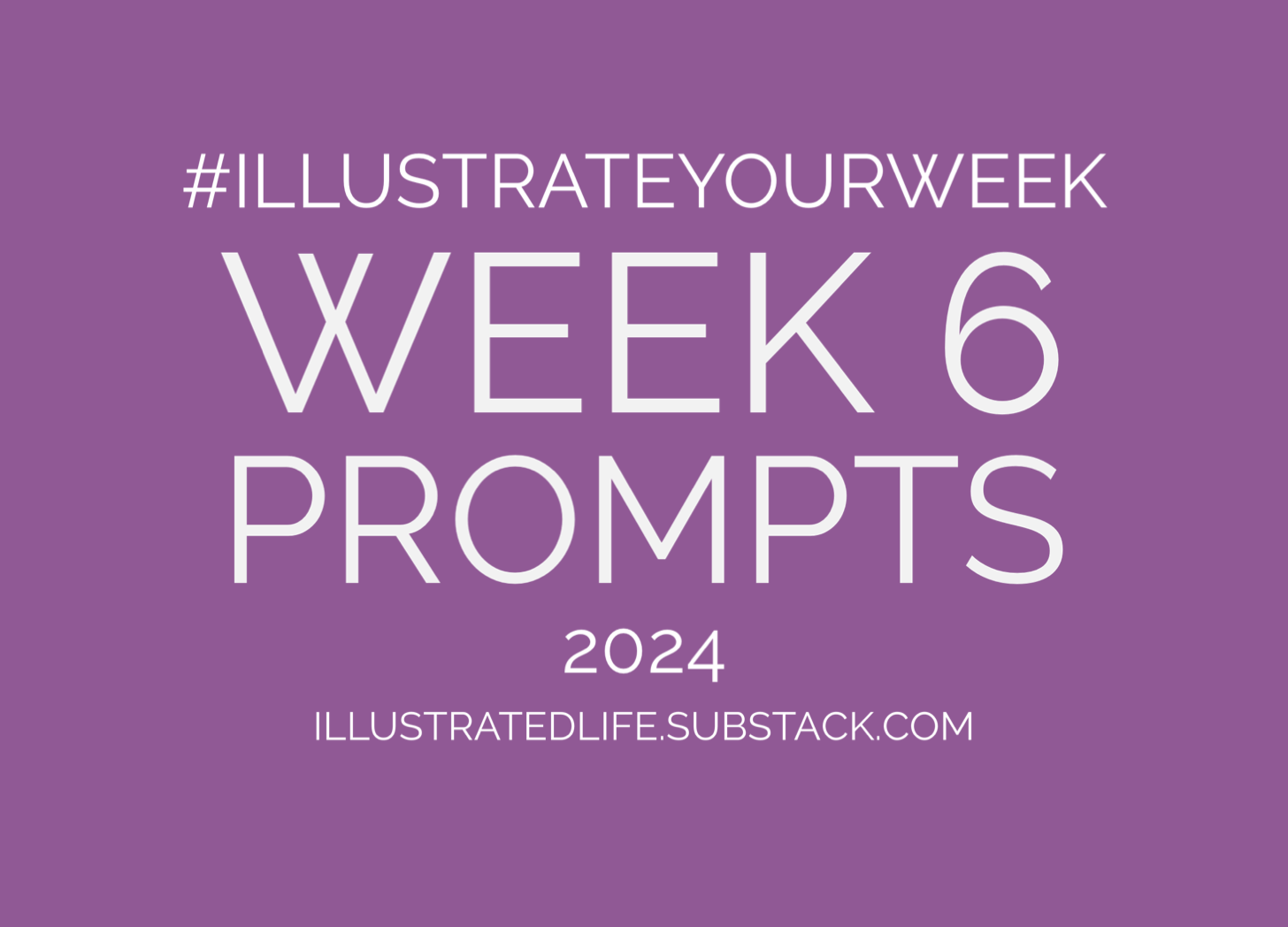 Illustrate Your Week Prompts for Week 6