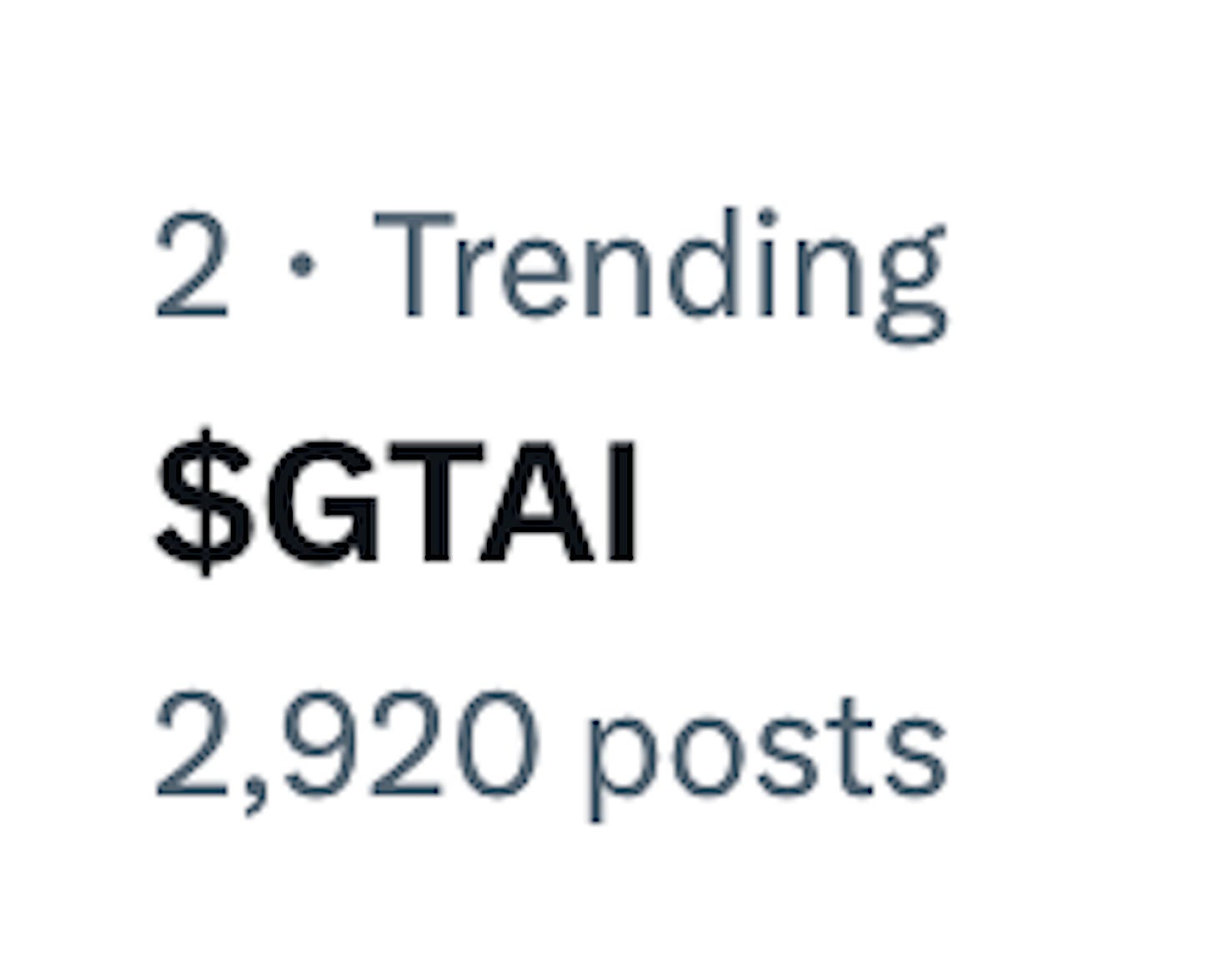screenshot of $GTAI trending