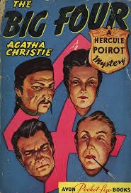The Big Four (Hercule Poirot, #5) by Agatha Christie | Goodreads