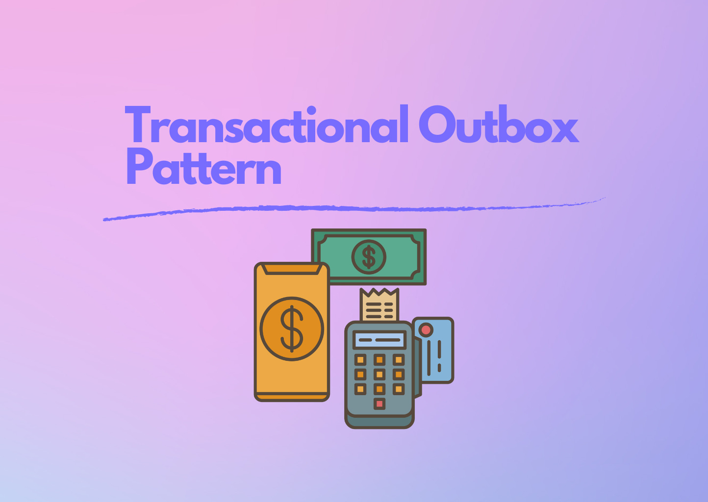 Transactional Outbox Pattern