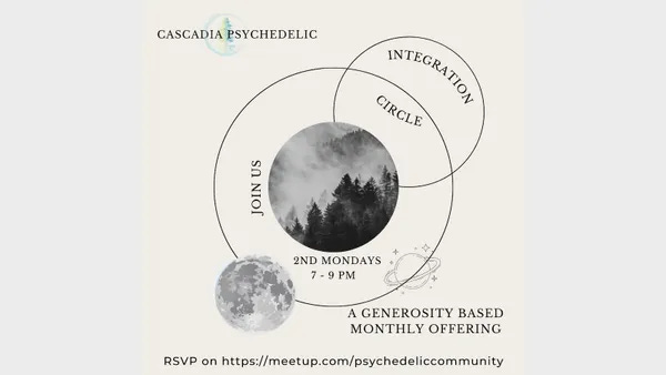 ¡Psychedelic Community Integration Circle!