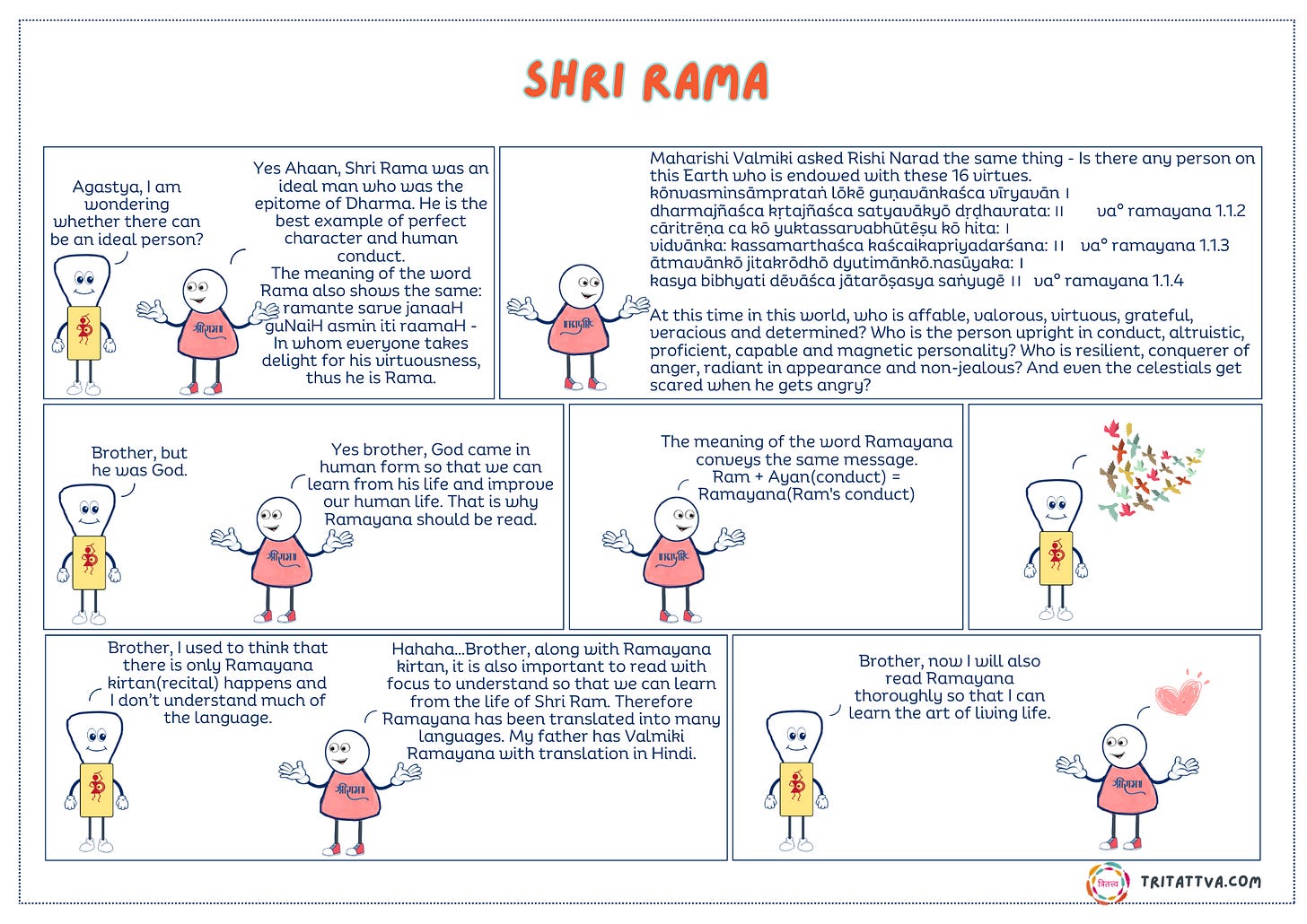 TriTattva web comic strip talks about Shri Rama and inspires us to live a life with righteousness as mentioned in Bharat's epic Valmiki Ramayana.