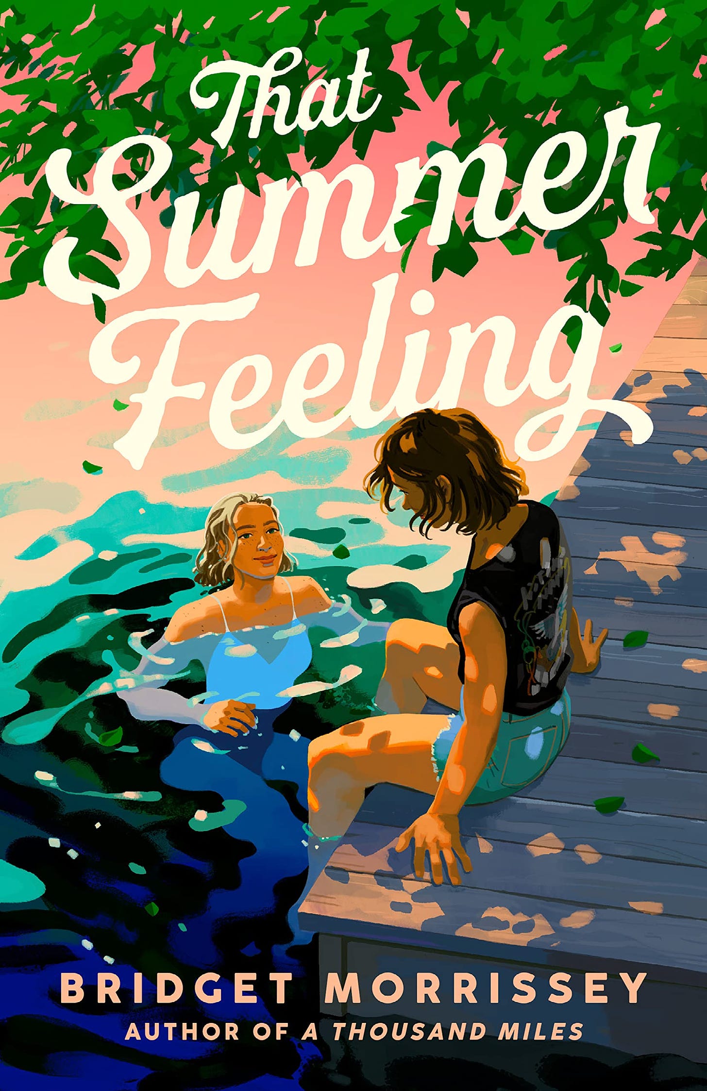 That Summer Feeling by Bridget Morrissey | Goodreads