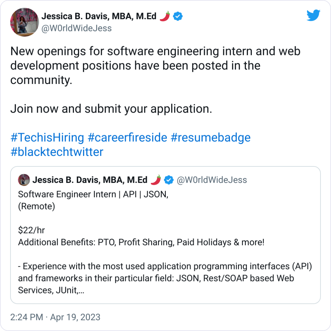 Jessica B. Davis, MBA, M.Ed 🌶 @W0rldWideJess New openings for software engineering intern and web development positions have been posted in the community.   Join now and submit your application.  #TechisHiring #careerfireside #resumebadge #blacktechtwitter