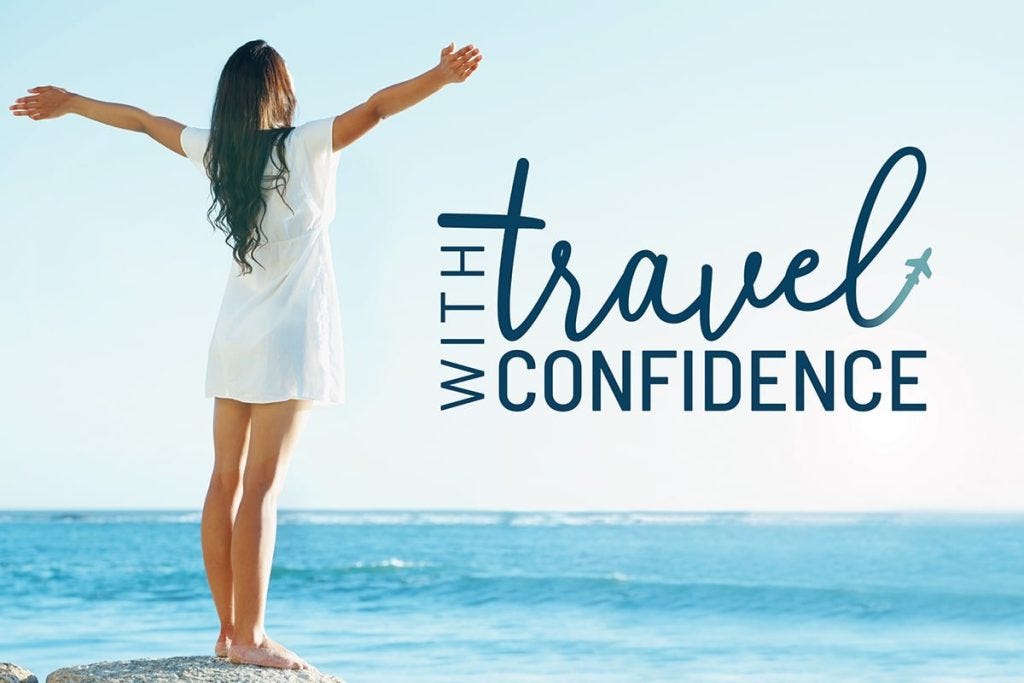 travel with confidence with the right tools